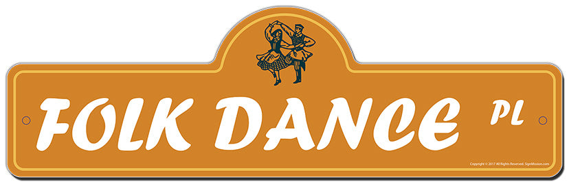 Folk Dance Street Sign