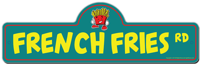 French Fries Street Sign