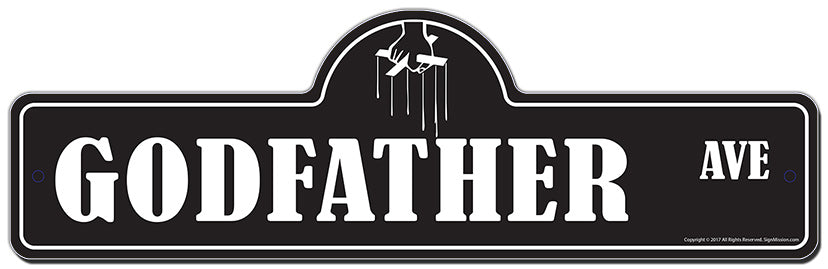 Godfather Street Sign