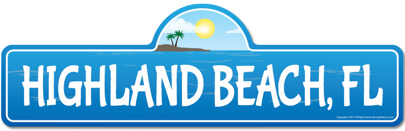Highland, FL Florida Beach Street Sign