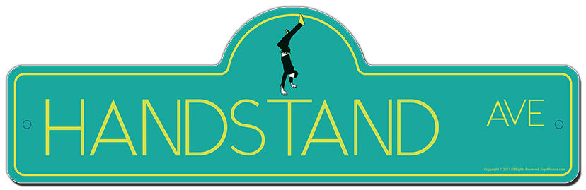 Handstand Street Sign