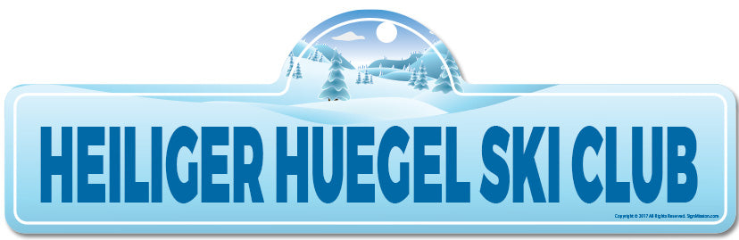 Heiliger Huegel Ski Club Street Sign
