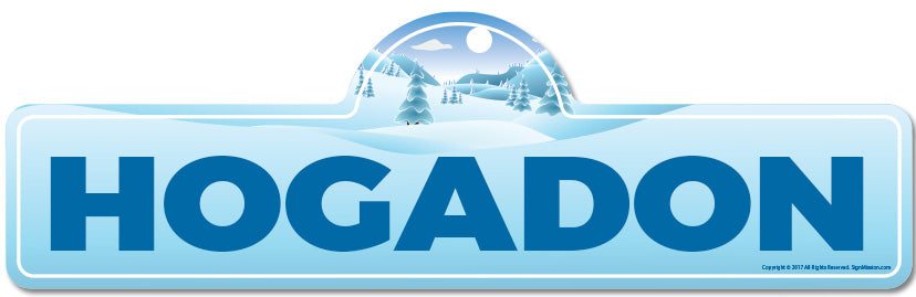 Hogadon Street Sign