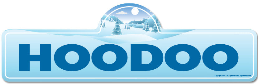 Hoodoo Street Sign