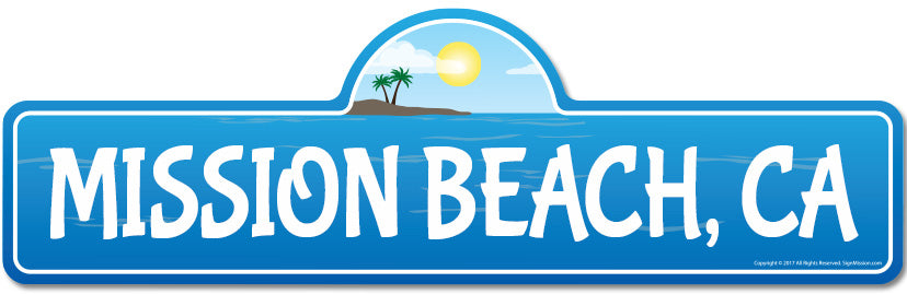 Mission, CA California Beach Street Sign