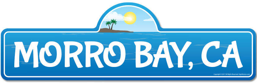 Morro Bay, CA California Beach Street Sign