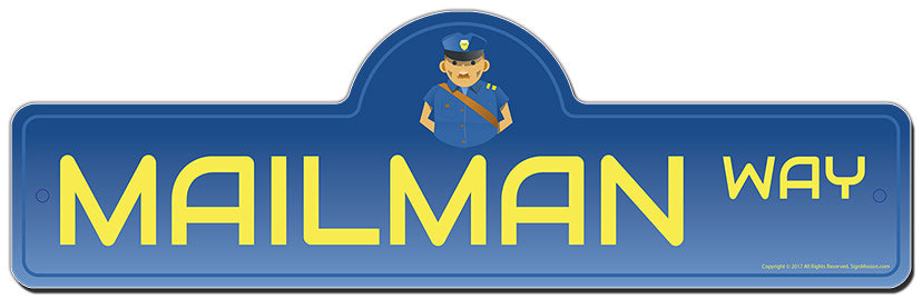 Mailman Street Sign