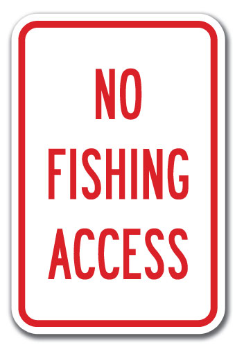 No Fishing Access