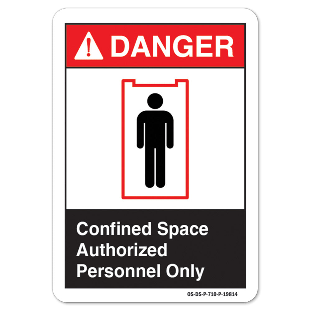 Confined Space Authorized Personnel Only