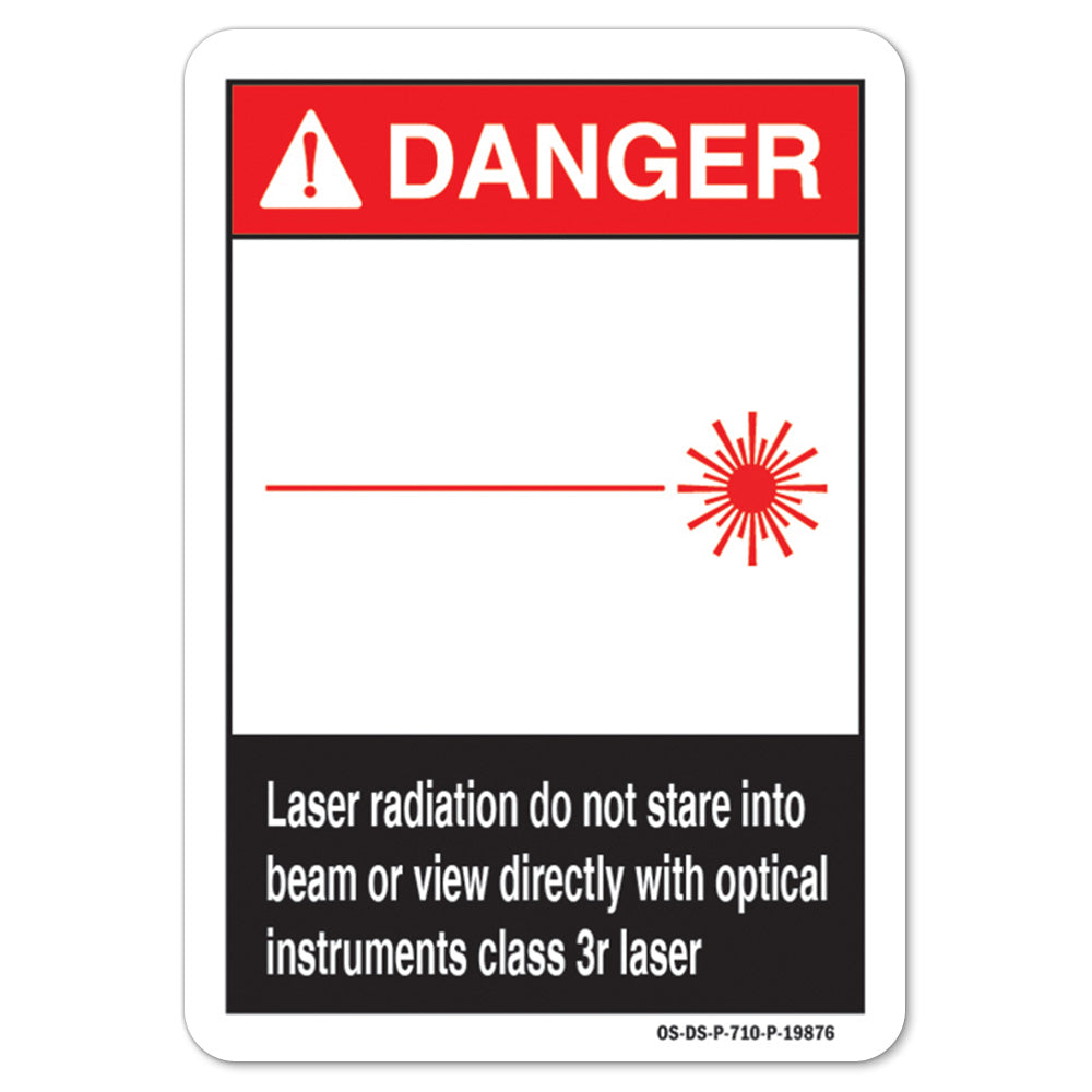 Laser Radiation Do Not Stare Into Beam Or View Directly