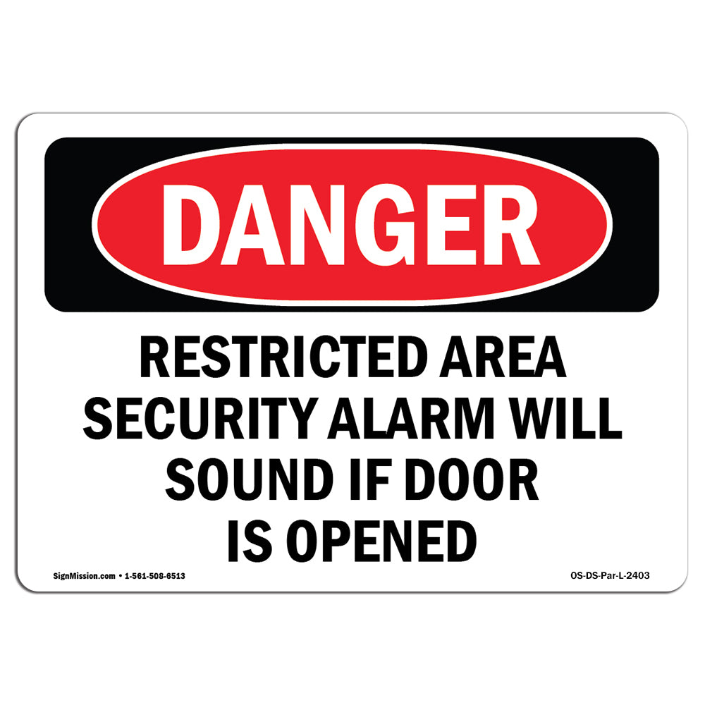 Restricted Area Security Alarm Will Sound