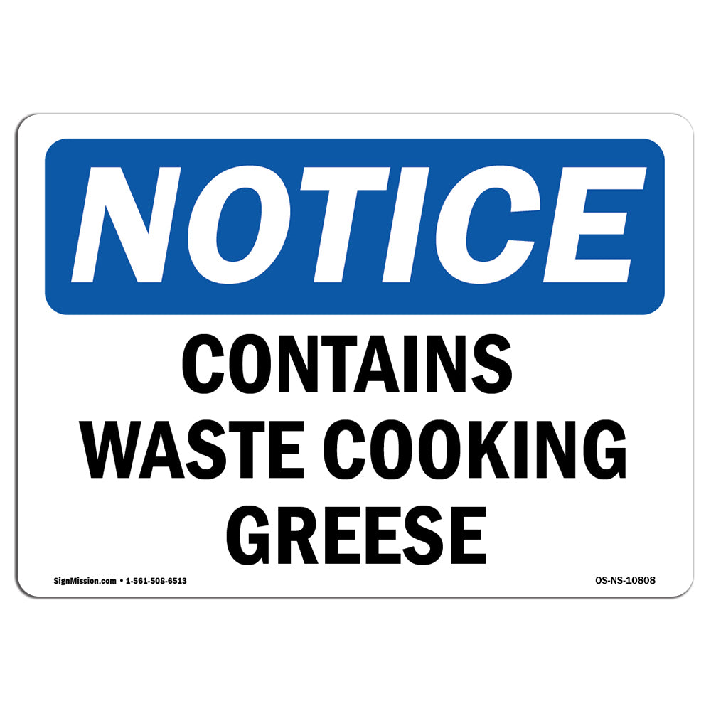 Contains Waste Cooking Grease
