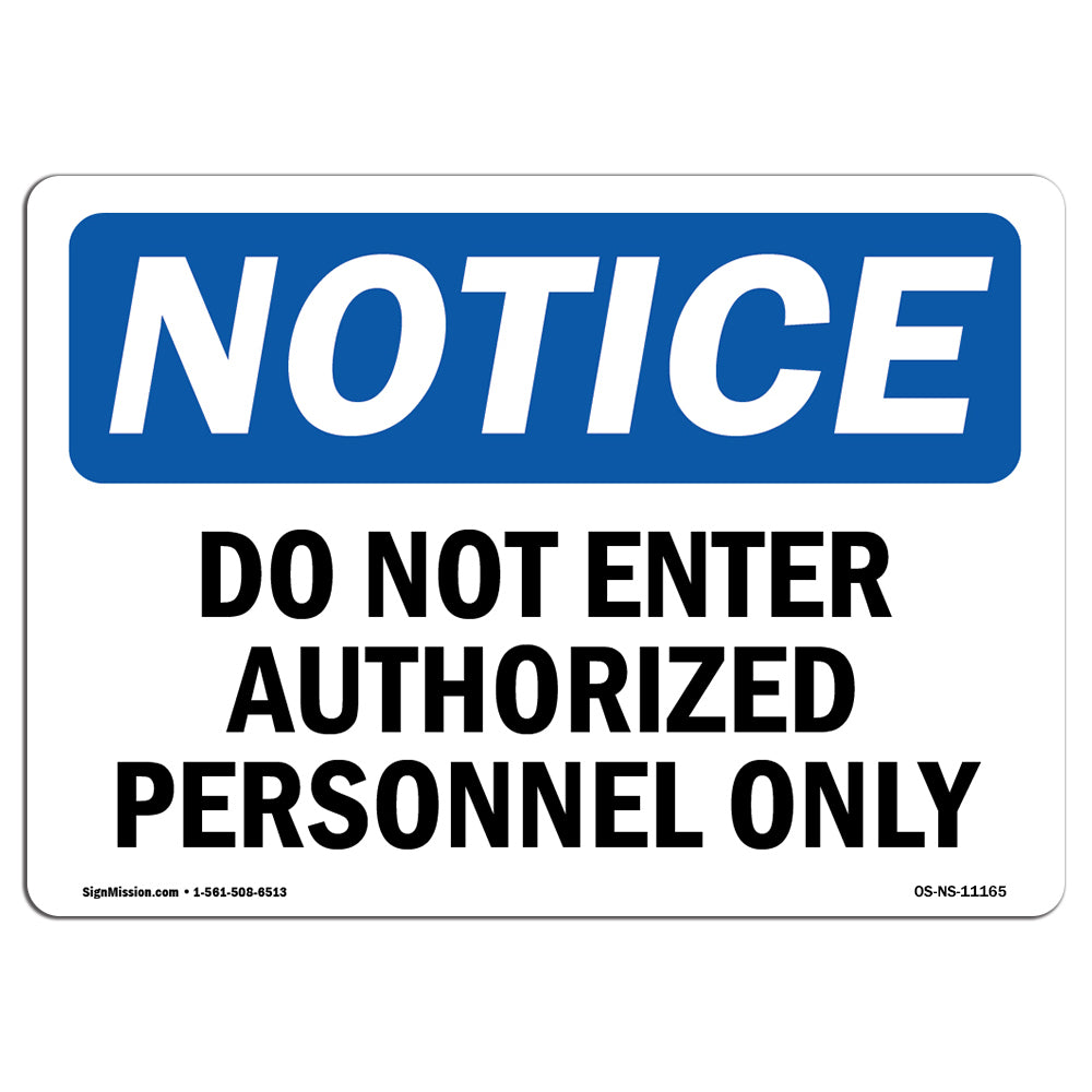 Do Not Enter Authorized Persons Only