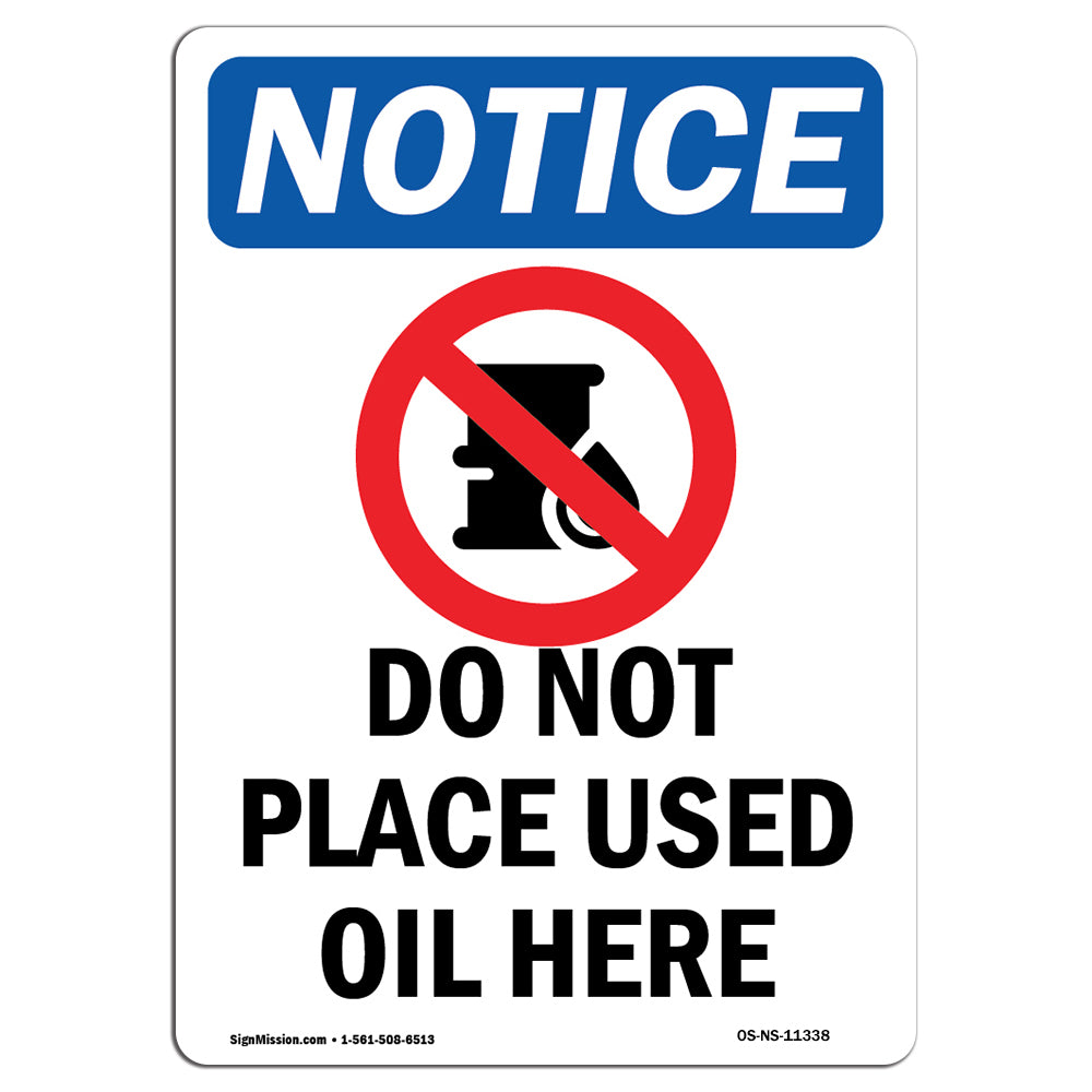 Do Not Place Used Oil Here