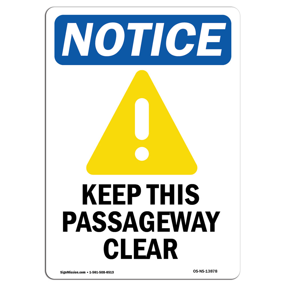 Keep This Passageway Clear