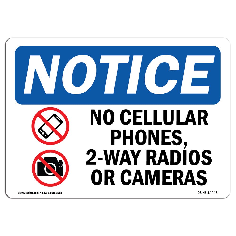 No Cellular Phones, 2-Way Radios