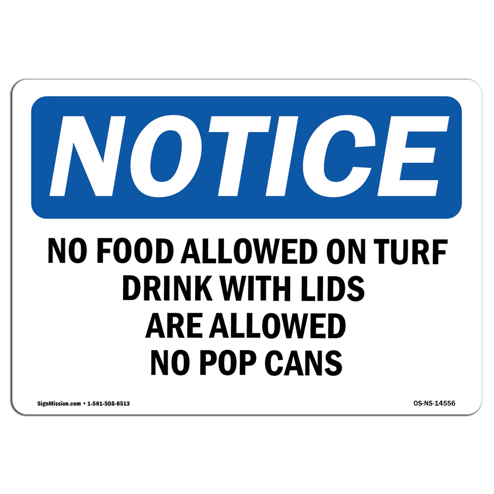 No Food Allowed On Turf Drinks With Lids