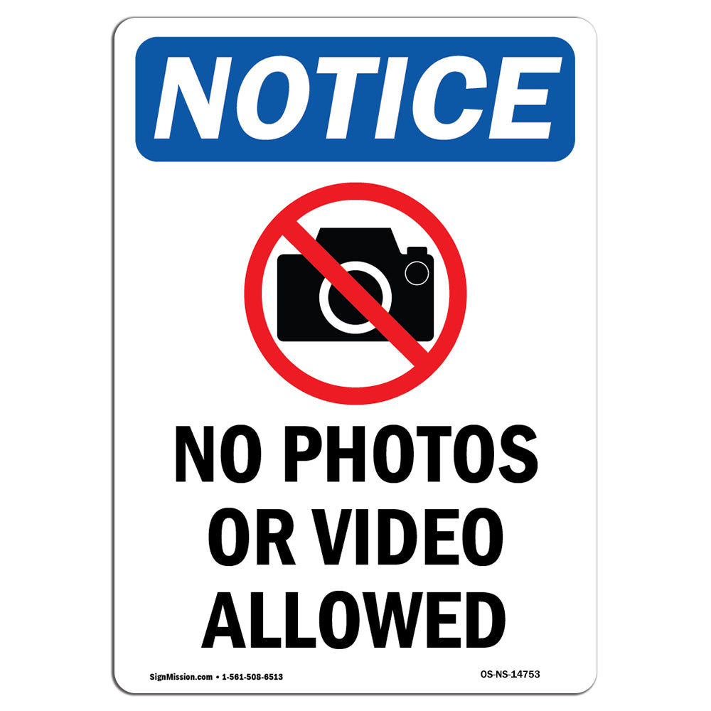 No Photos Or Video Allowed