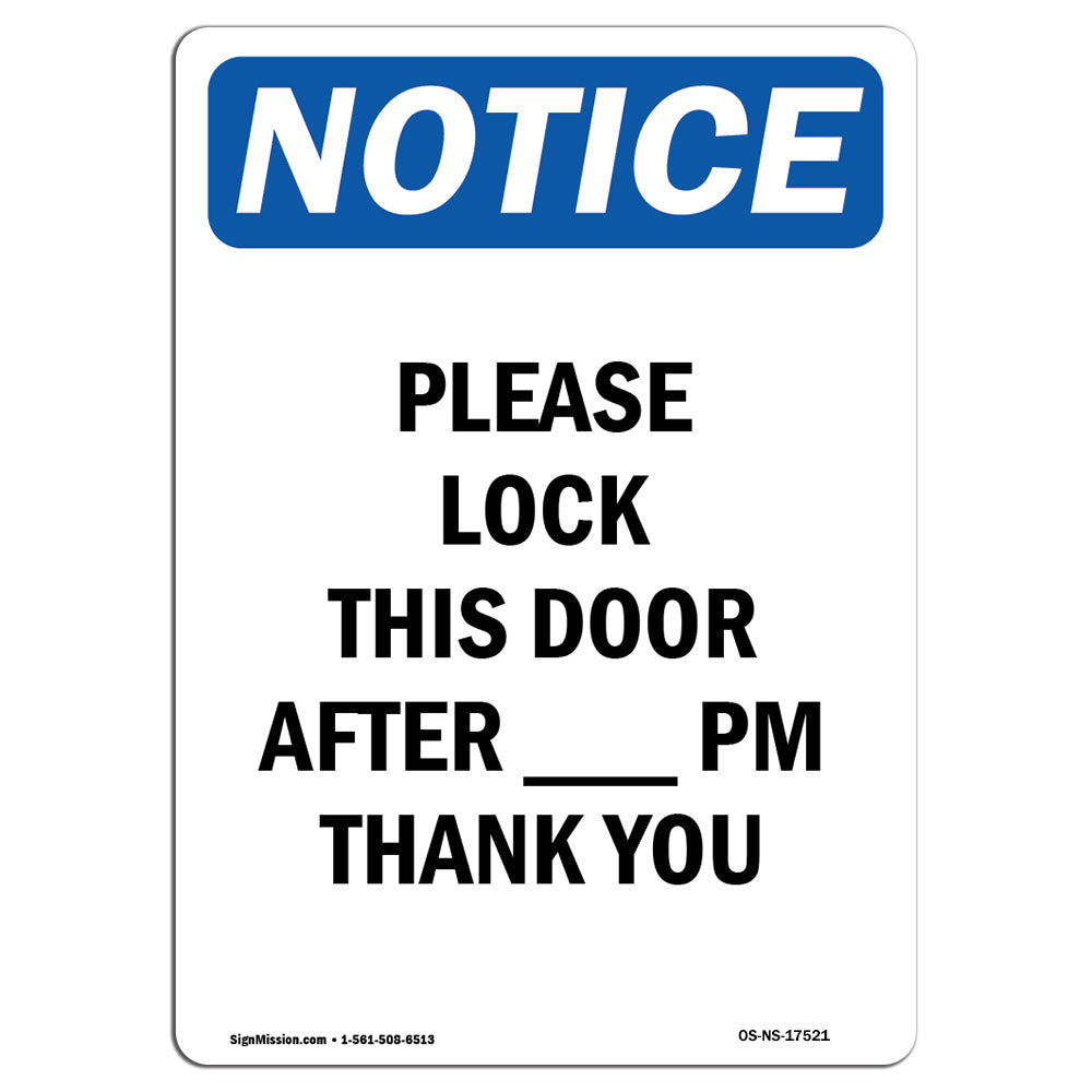 Please Lock This Door After ____ Pm Thank You – SignMission