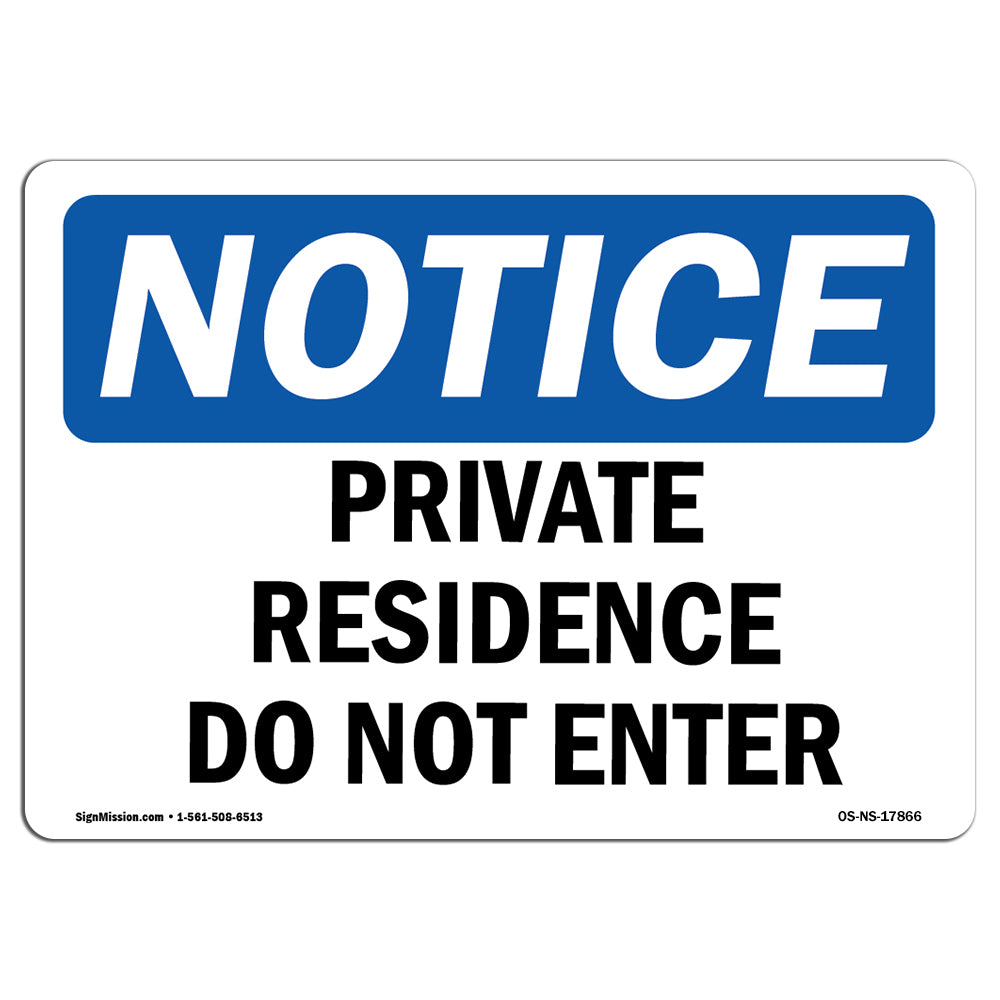 Private Residence Do Not Enter