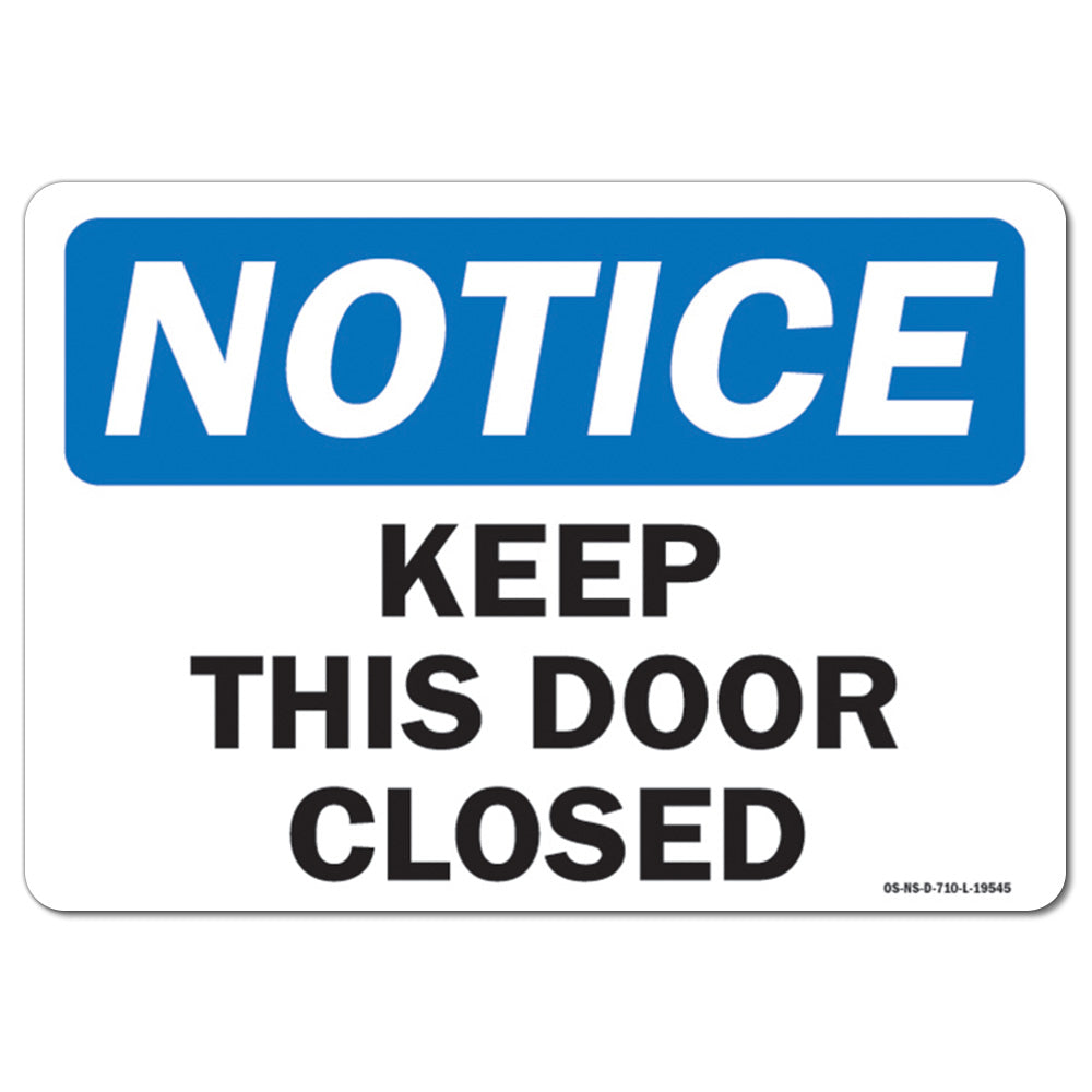 Keep This Door Closed