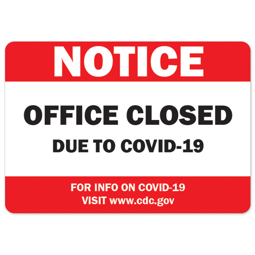 Notice Office Closed Due To COVID-19