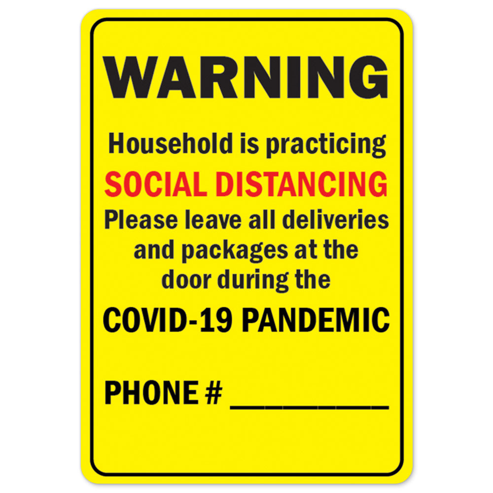 Warning Household Is Practicing Social Distancing