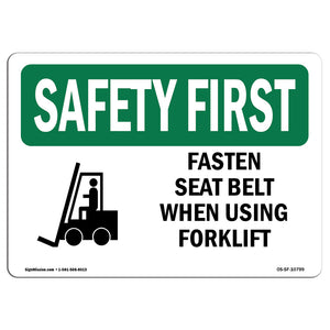 Fasten Seat Belt When Using Forklift