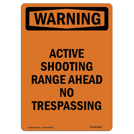 Active Shooting Range Ahead No Trespassing
