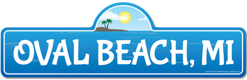 Oval, MI Michigan Beach Street Sign