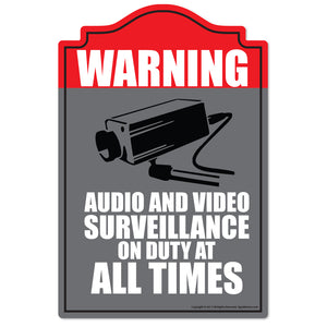 Audio Video Surveillance Novelty Sign