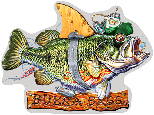 Bubba Bass Novelty Sign