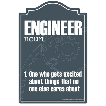Engineer Novelty Sign