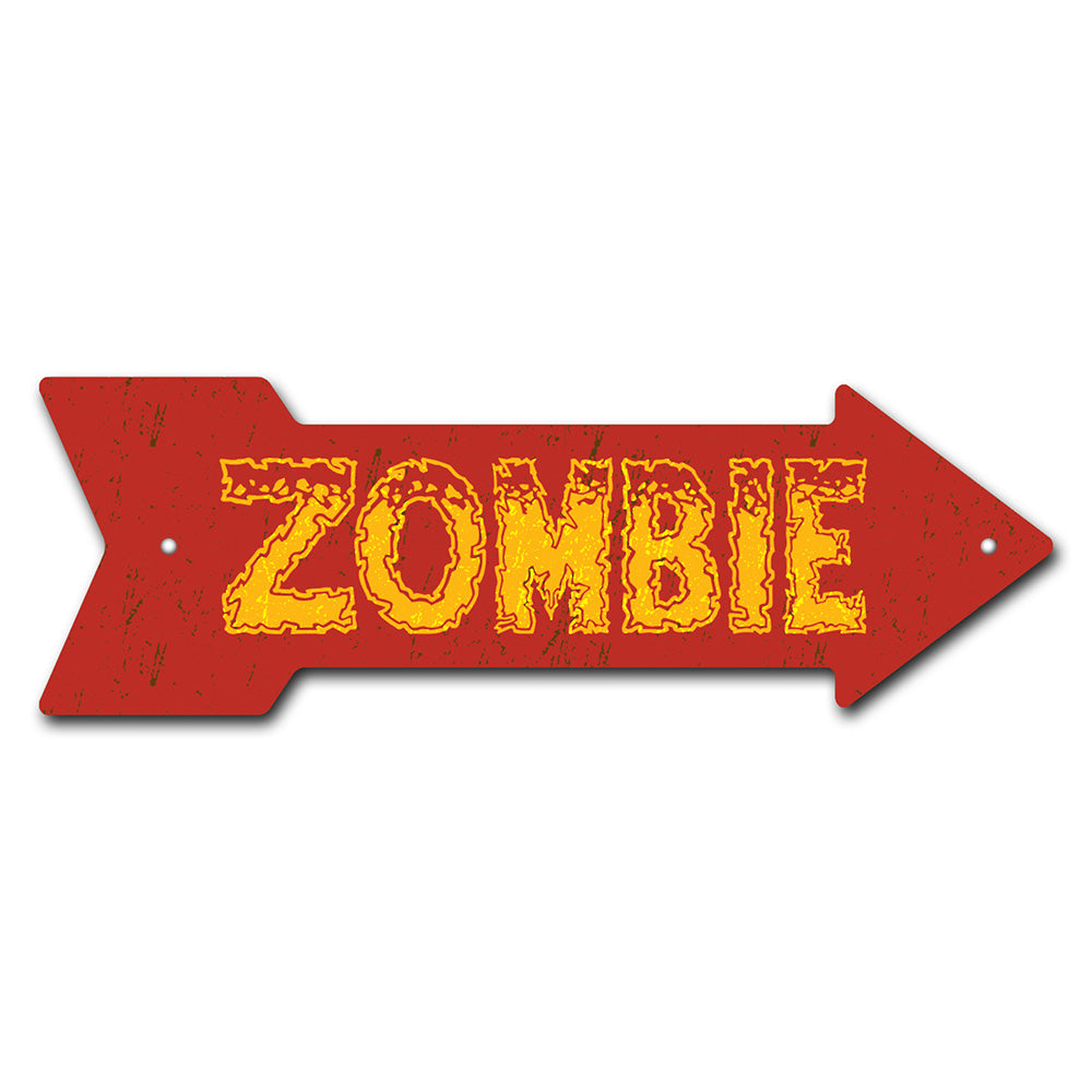 Zombie Arrow Sign