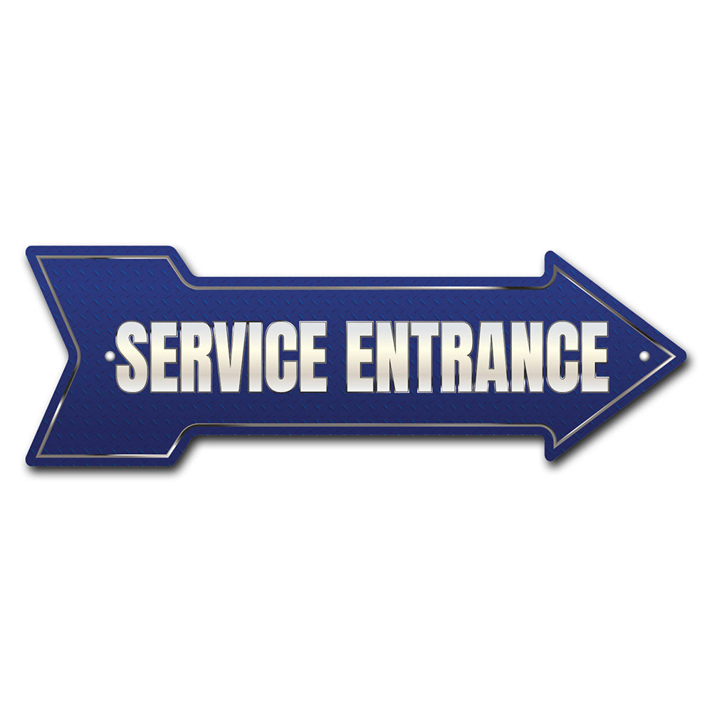 Service Entrance Arrow Sign