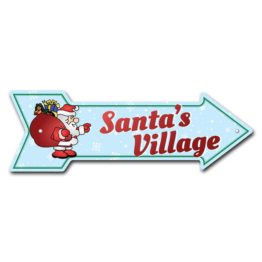 Santa's Village Arrow Sign