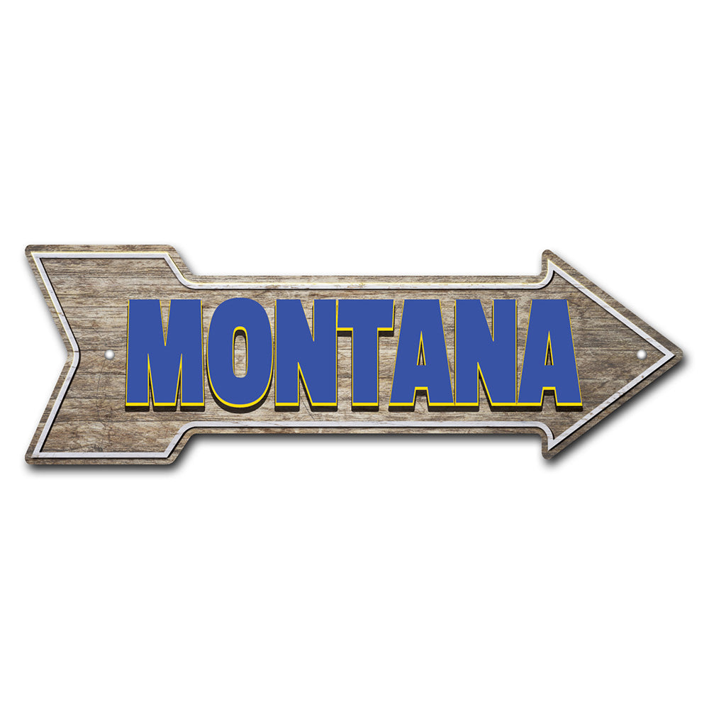 Montana Arrow Sign
