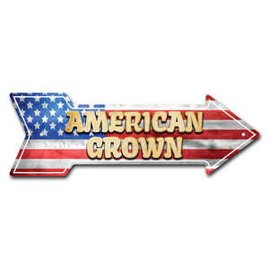 American Grown Arrow Sign