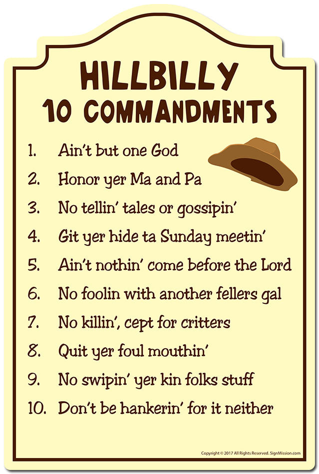 Hillbilly 10 Commandments Novelty Sign