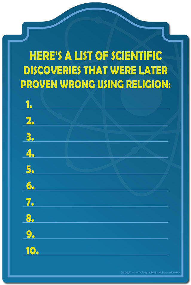 List Of Scientific Discoveries Proven Wrong By Religion 3 pack of stickers Vinyl Decal Sticker