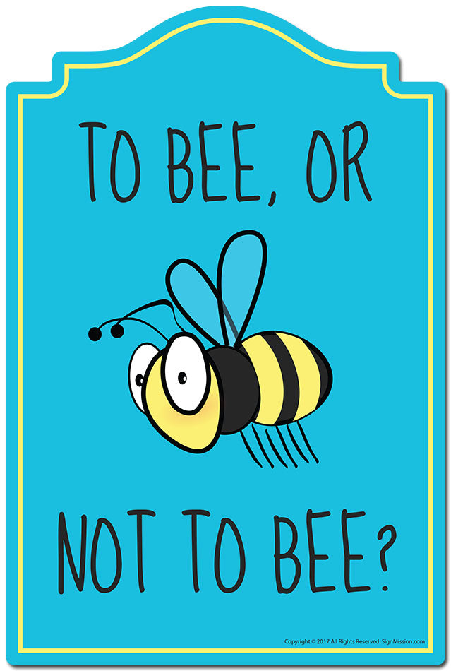 To Bee Or Not To Bee 3 pack of Vinyl Decal Stickers 3.3" X 5" |Laptop Or Car Vinyl Decal Sticker