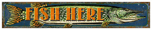 Fish Here Novelty Sign