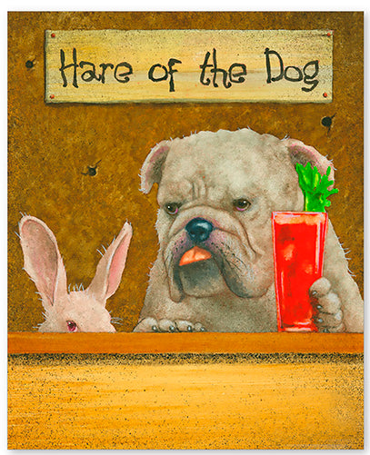 Hare Of The Dog 2 Novelty Sign