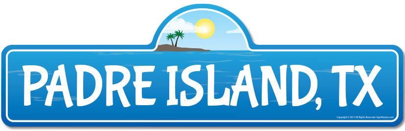 Padre Island, TX Texas Beach Street Sign