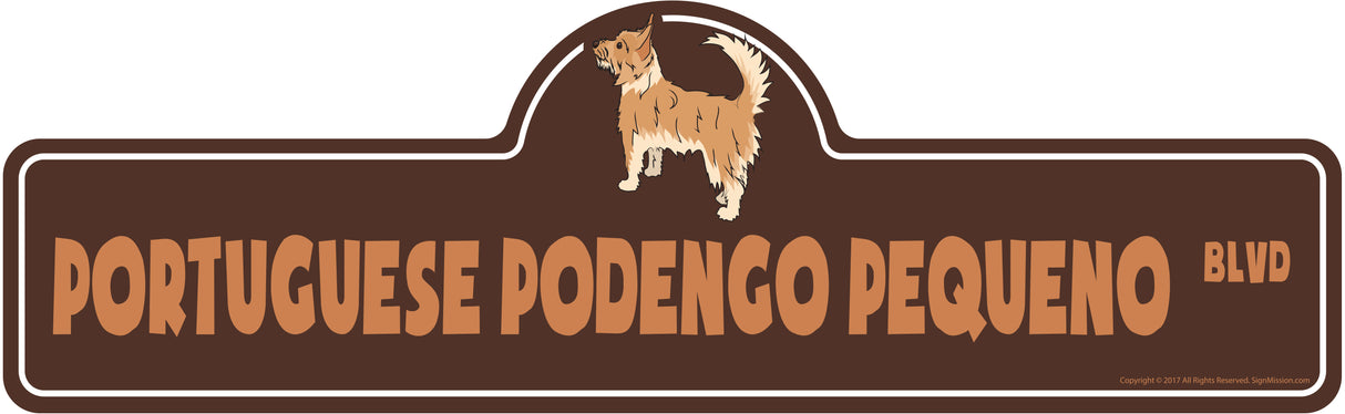 Portuguese Podengo Pequeno Street Sign