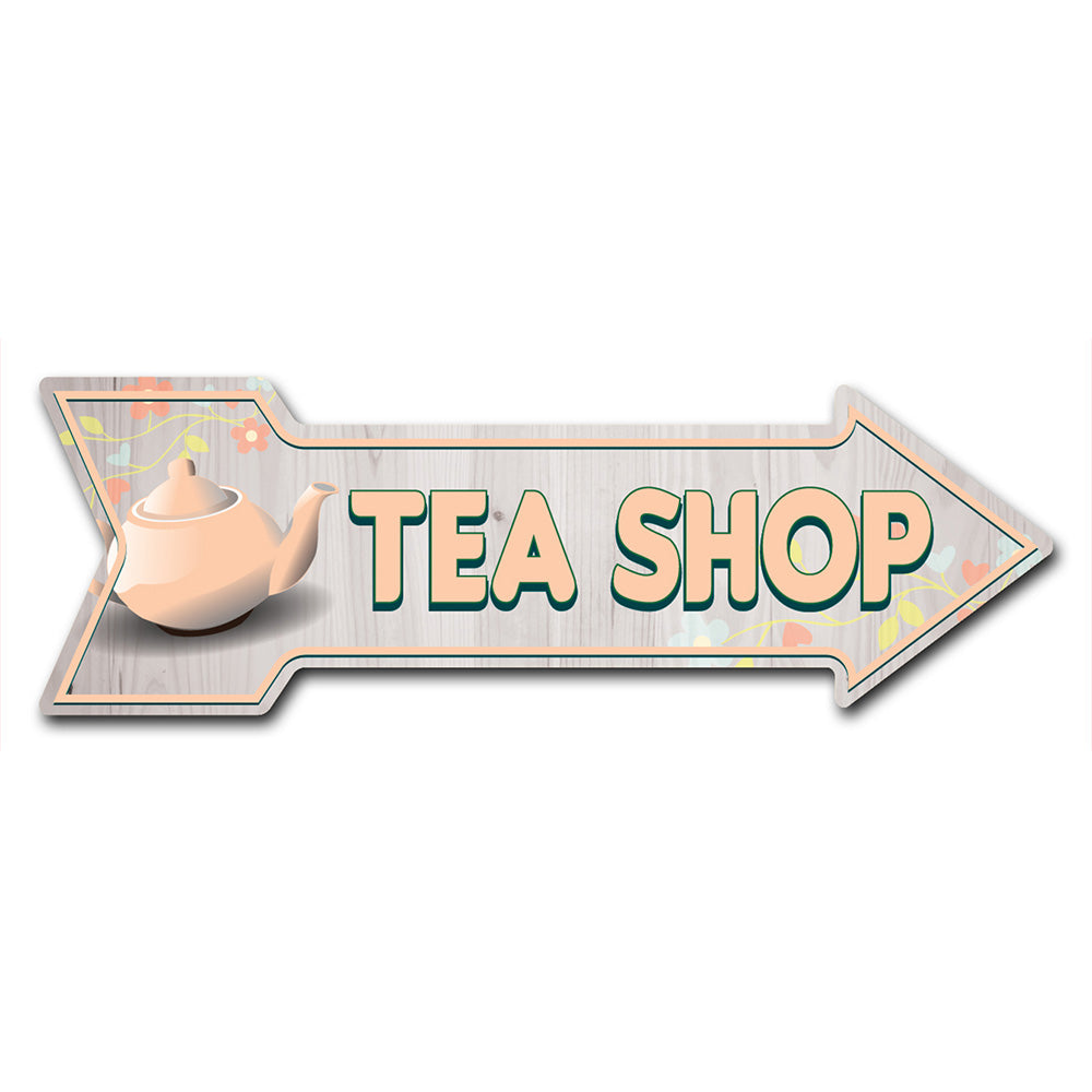 Tea Shop Arrow Sign