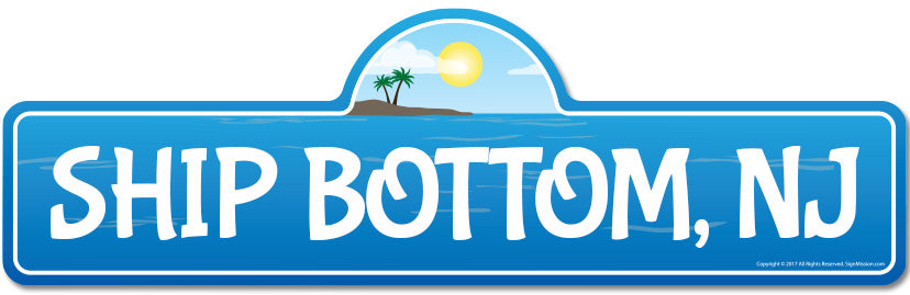 Ship Bottom, NJ New Jersey Beach Street Sign