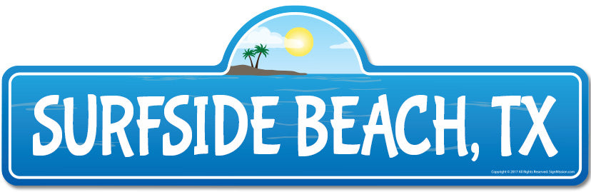 Surfside, TX Texas Beach Street Sign