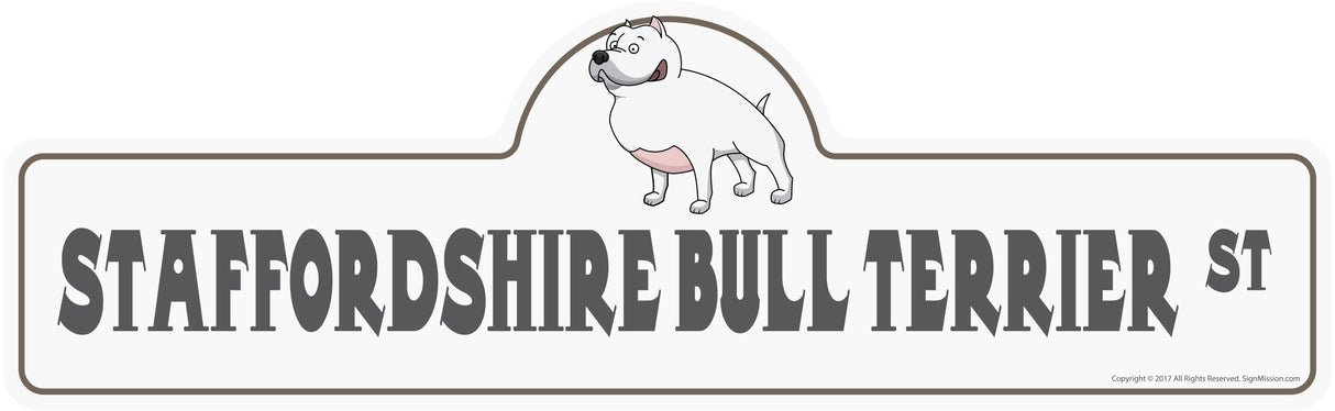 Staffordshire Bull Terrier Street Sign