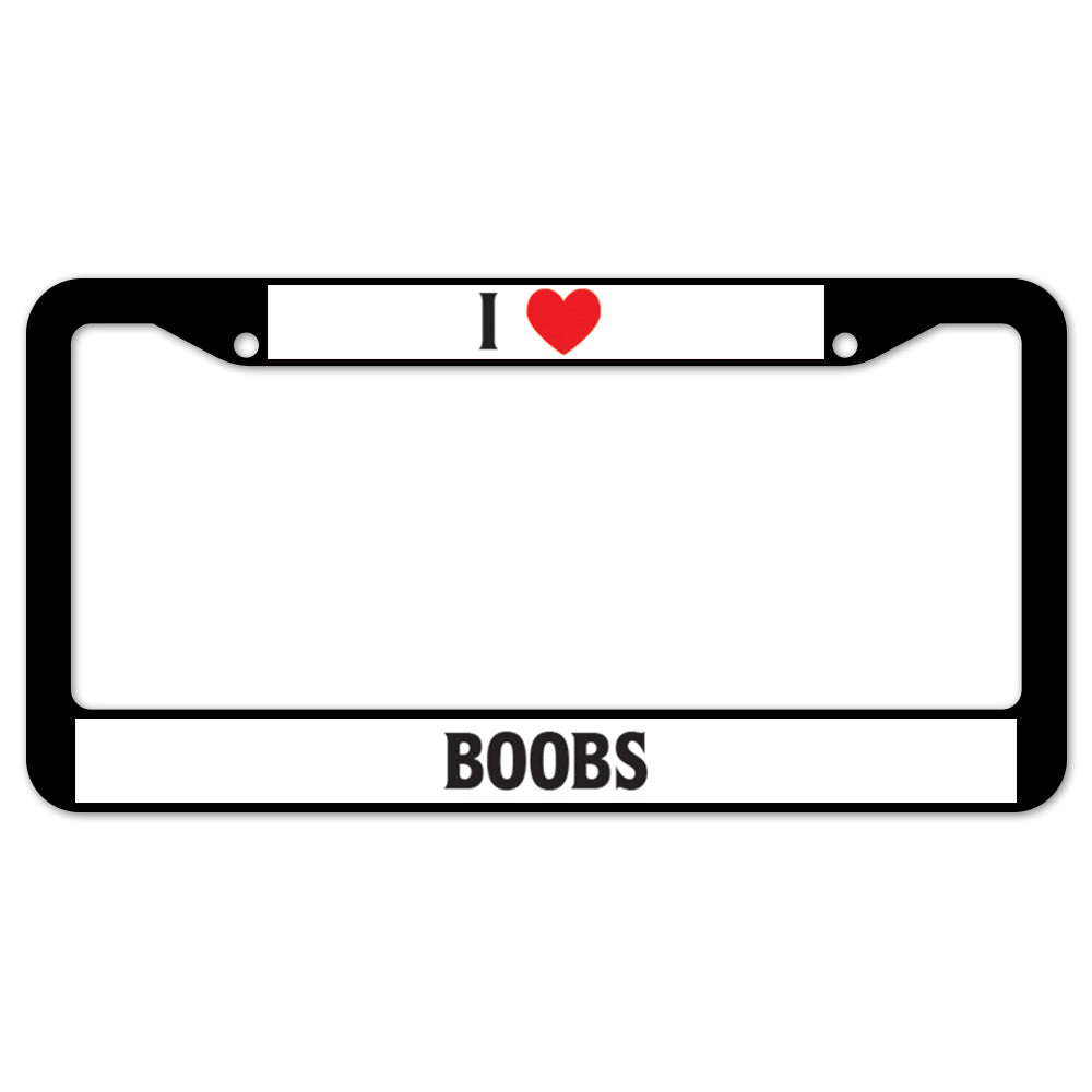 I Heart Boobs License Plate Frame